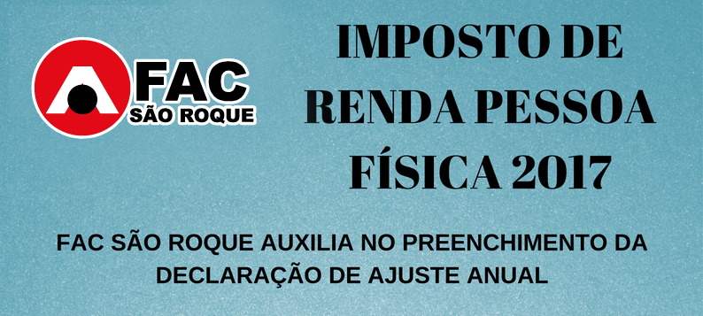 Preencha sua declaração do Imposto de Renda na FAC